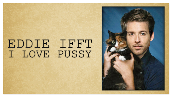 I Love Pussy